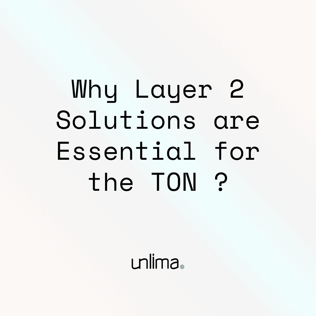 Cover Image for Why Layer 2 Solutions are Essential for the TON